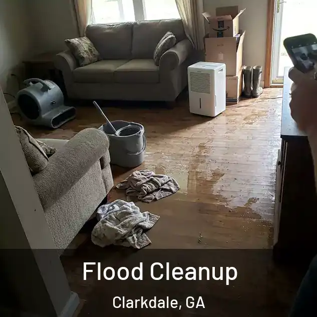  Flood Cleanup Clarkdale, GA