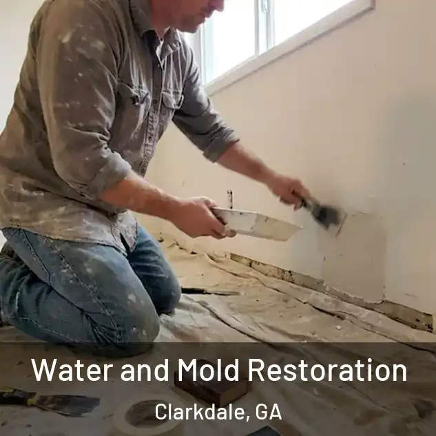  Water and Mold Restoration Clarkdale, GA