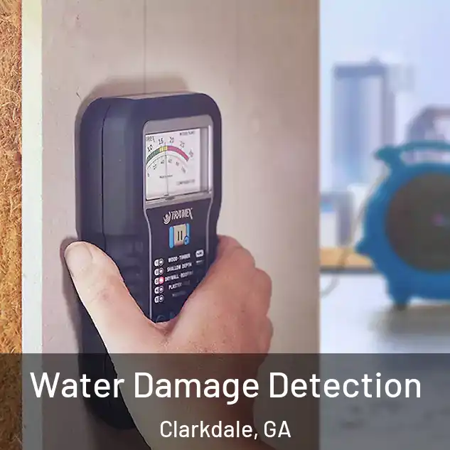  Water Damage Detection Clarkdale, GA