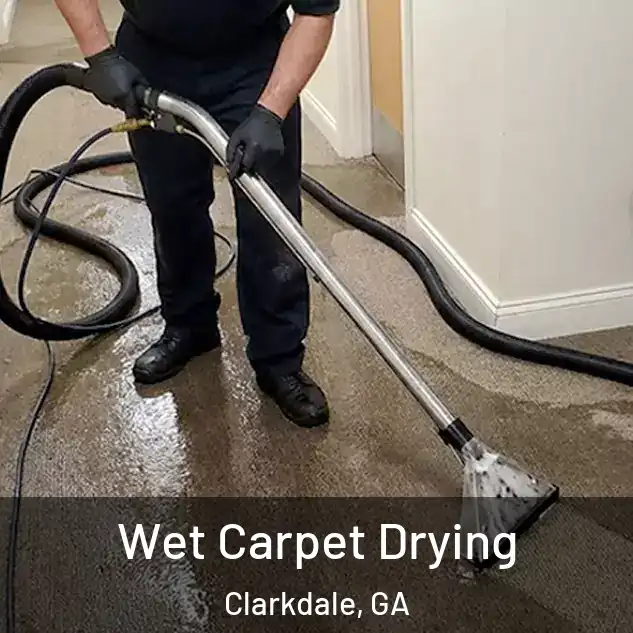  Wet Carpet Drying Clarkdale, GA